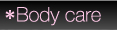 Body care