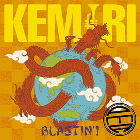 BLASTIN'!/KEMURI