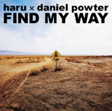 FIND MY WAY/haru X daniel powter
